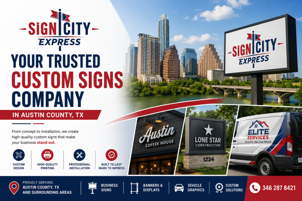 custom signs company austin tx- sign city express